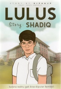 Image of LULUS STORY; SHADIQ